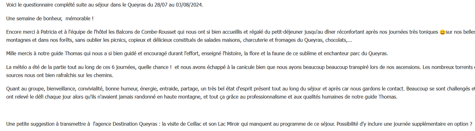 Photographie d'un document en français, un questionnaire rempli décrivant un séjour dans le Queyras du 28/07 au 03/08/2024, mentionnant la gratitude envers l'équipe de l'hôtel, les guides, la météo, la convivialité et des suggestions pour des visites supplémentaires.
