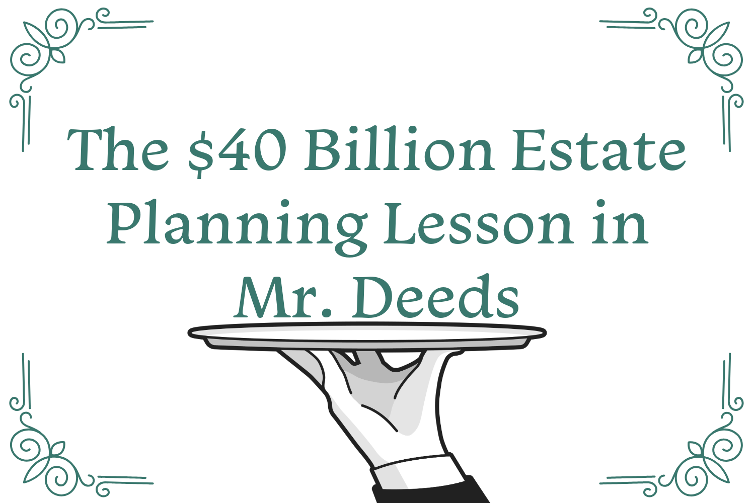 What Mr. Deeds Taught Me About the Importance of Having a Will in Ohio