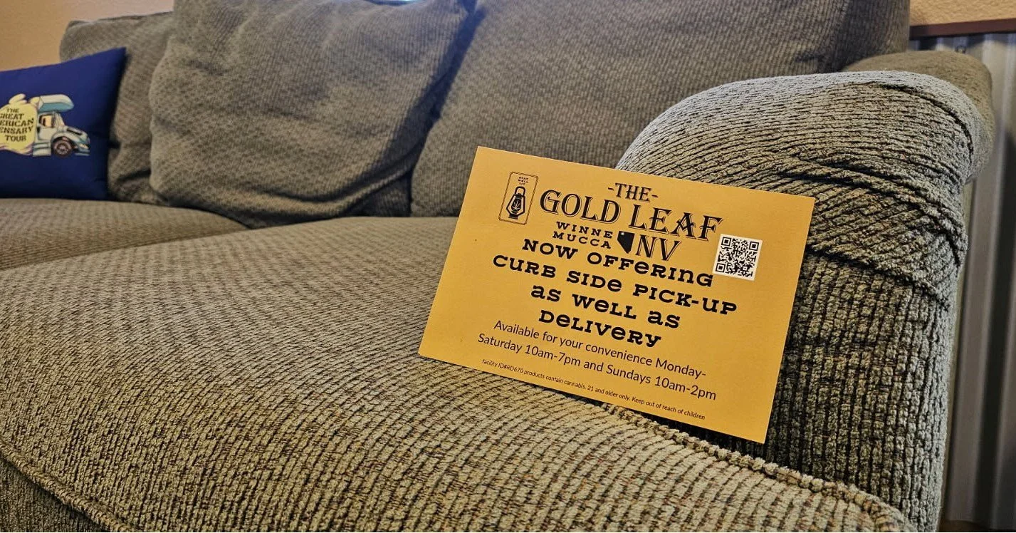 Don't want to get off your couch? We've got you covered with our Gold to Go Delivery service offering fast, friendly and reliable delivery 7 days a week to: Winnemucca, Greater Grass Valley, Golconda, Battle Mountain and Imlay. Get a punch card and a