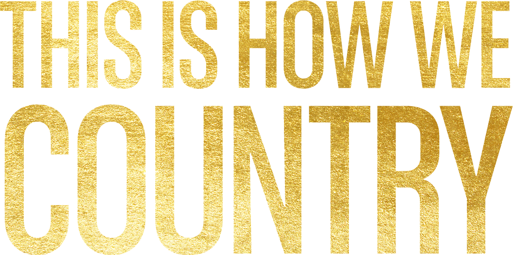 This+is+How+We+Country_+Stacked.png