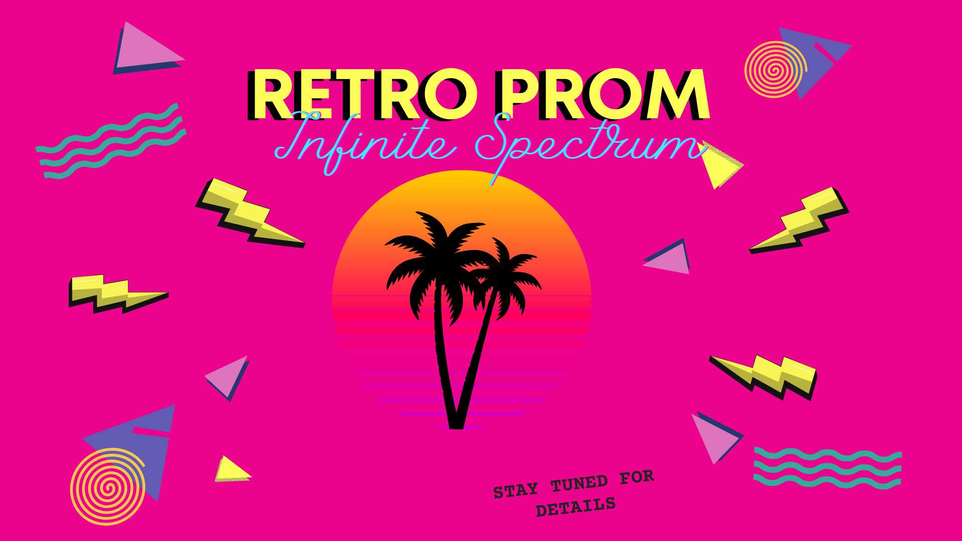 Retro Prom - Community Engagement Event