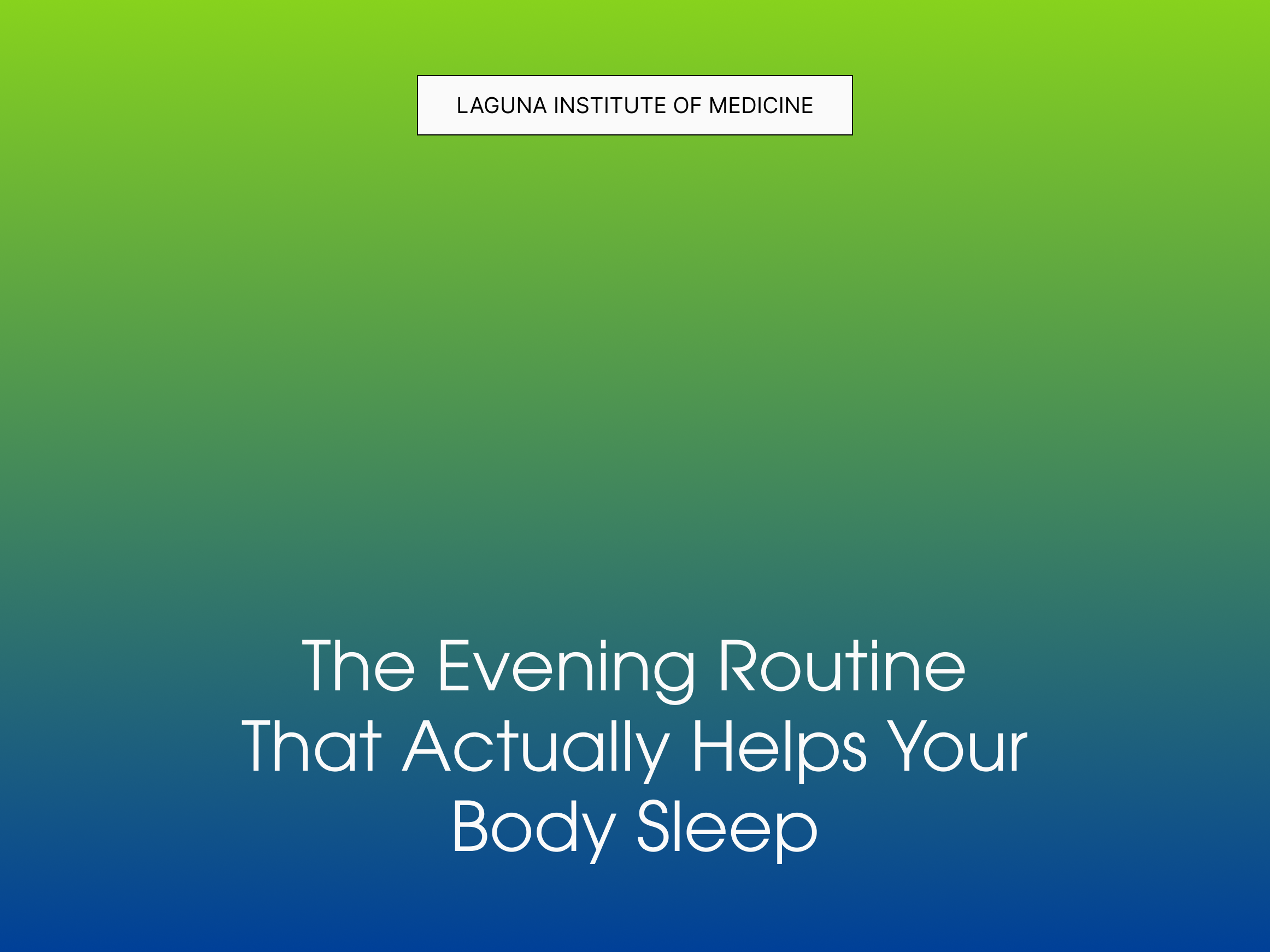 The Evening Routine That Actually Helps Your Body Sleep