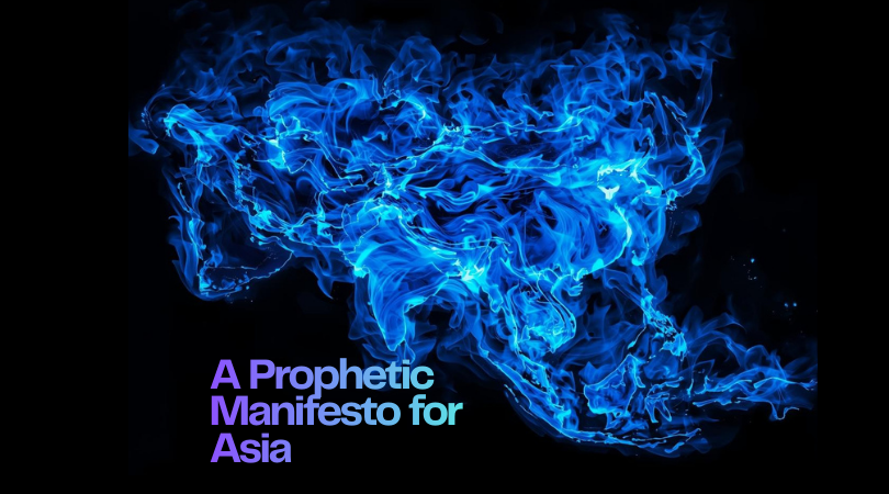 A Prophetic Manifesto for Asia