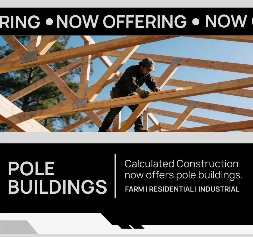 Calculated Construction Expands Services to Include Pole Buildings 