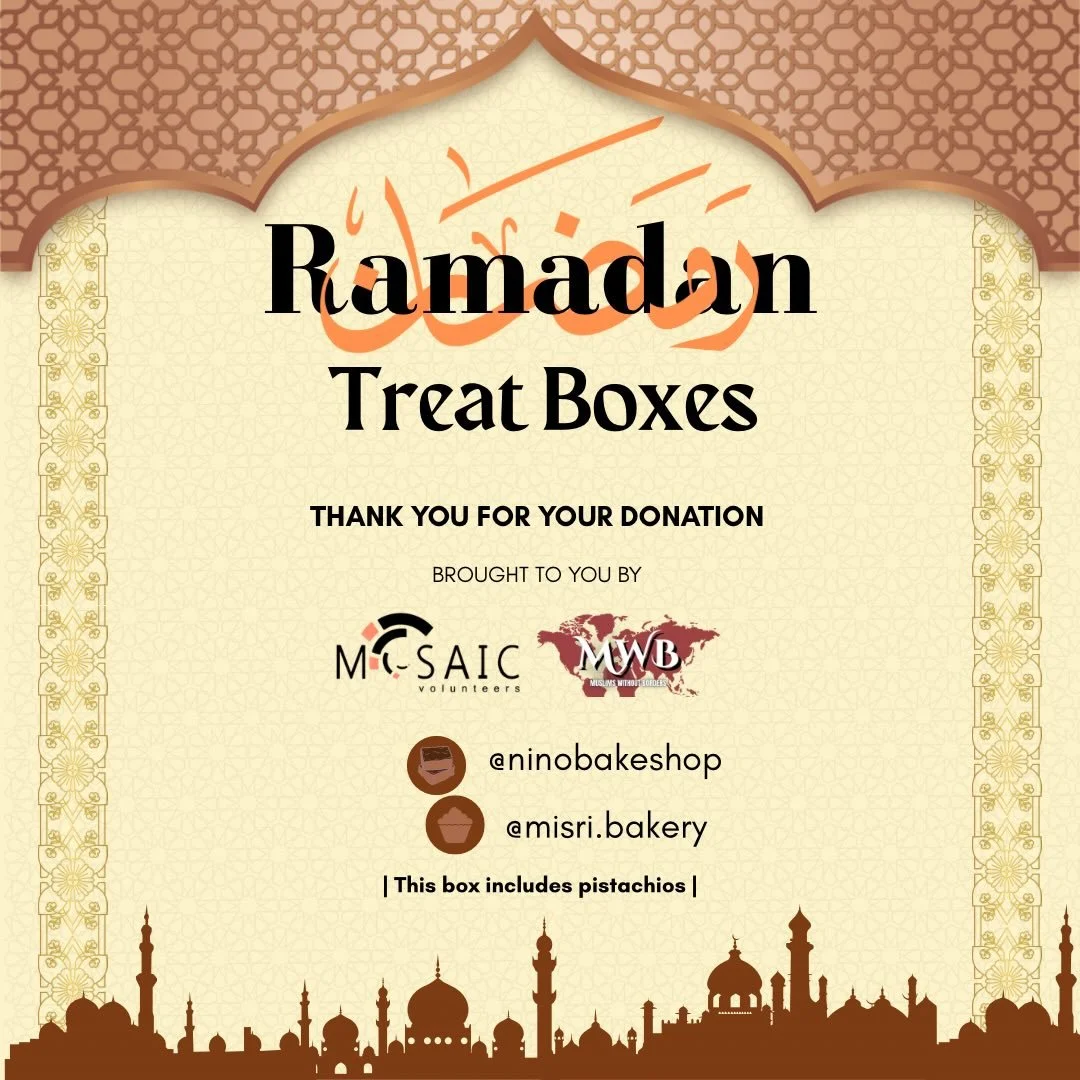 🌙✨ Ramadan Mubarak from MOSAIC Volunteers!

Our Ramadan Treat Boxes are back for 2026!
Thoughtfully curated and filled with your favourites, they&rsquo;re the perfect way to welcome the blessed month - whether you&rsquo;re gifting loved ones, bringi