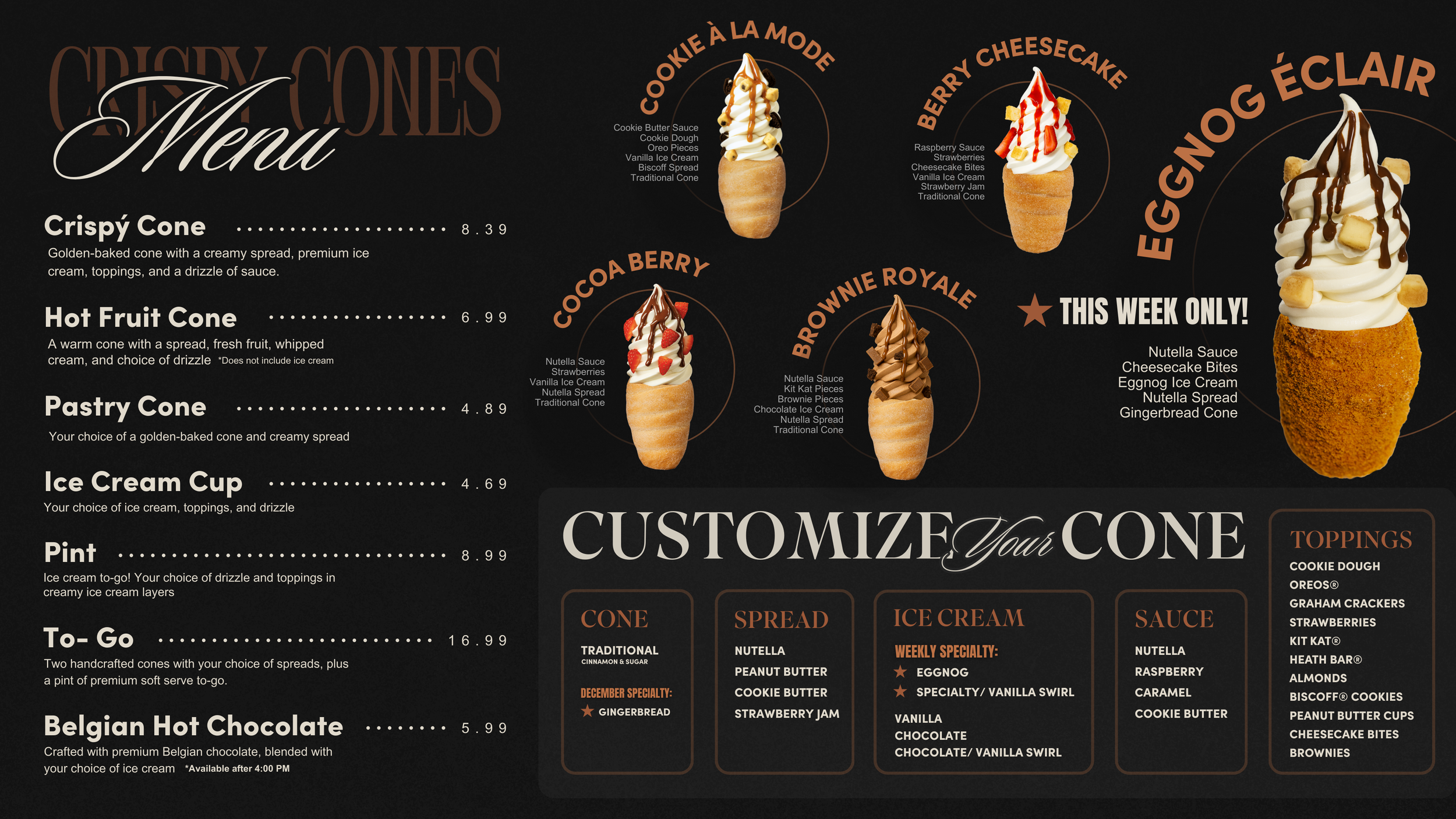Menu with  Eggnog  Specialty flavor Ice Cream and Gingerbread Specialty Cone.