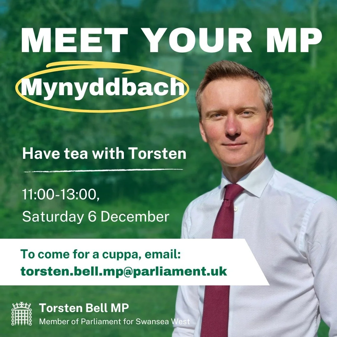 Calling all residents of Mynyddbach - let's have a cuppa ☕

I'll be at a local community venue on Saturday 6 December and I'd love for you to come along.

Tea With Torsten is a chance for us to meet over a cup of tea (or coffee), have a biscuit and h