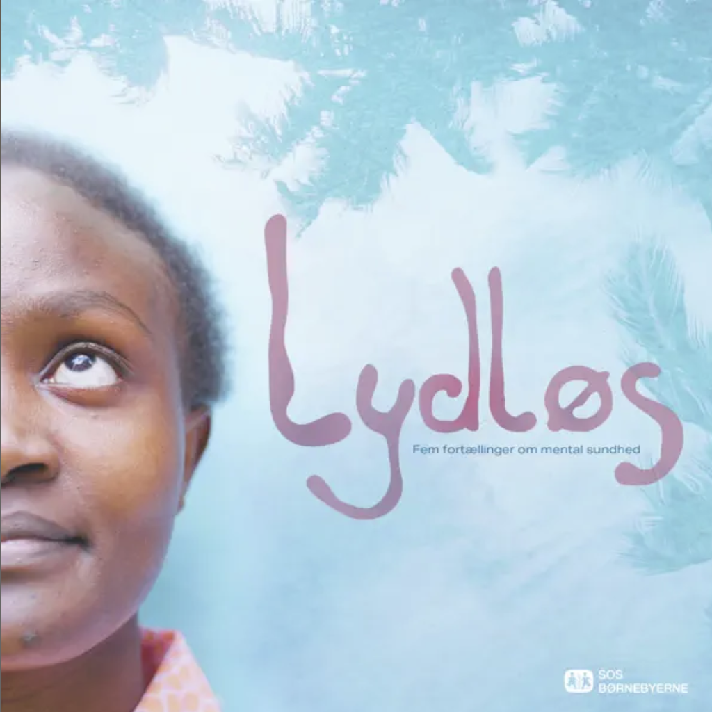 Branded podcast LYDLØS for SOS BØRNEBYERNE - Produced by Filt