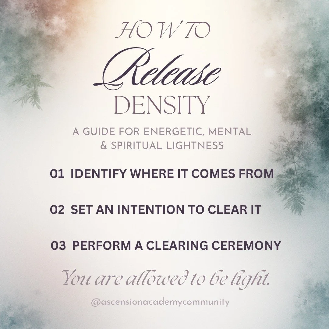 Tonight's topic we will be discussing as part of our community is all about density. We will explore how to identify what it is and where it is coming from, followed by setting powerful intentions and then performing a cleansing ceremony to release i