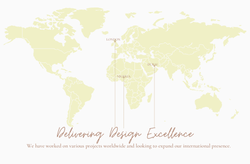 A world map with lines pointing to London, Nigeria, and Dubai, and text saying 'Delivering Design Excellence' and 'We have worked on various projects worldwide and looking to expand our international presence.'