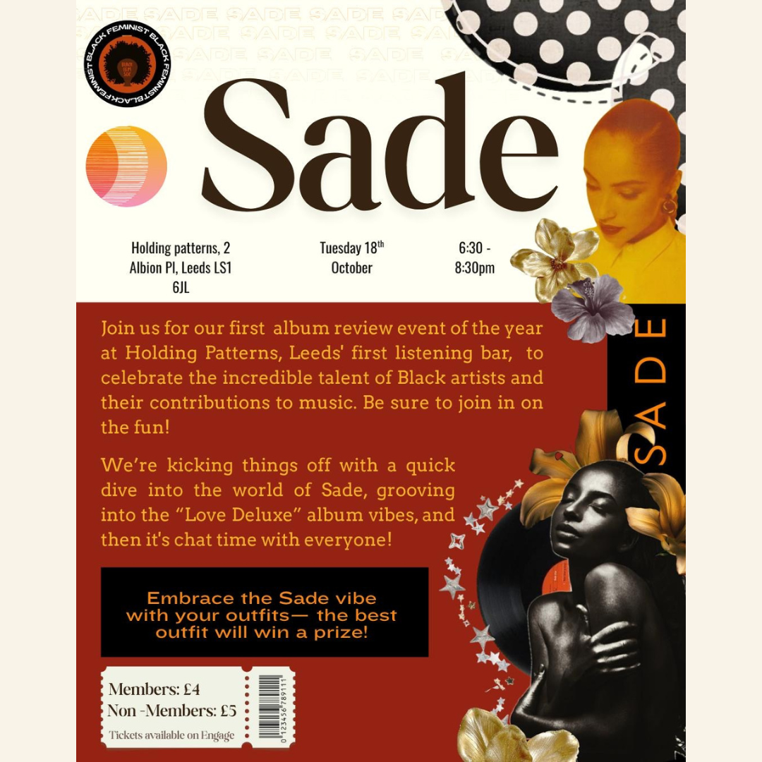 Black Feminist Society Presents Sade