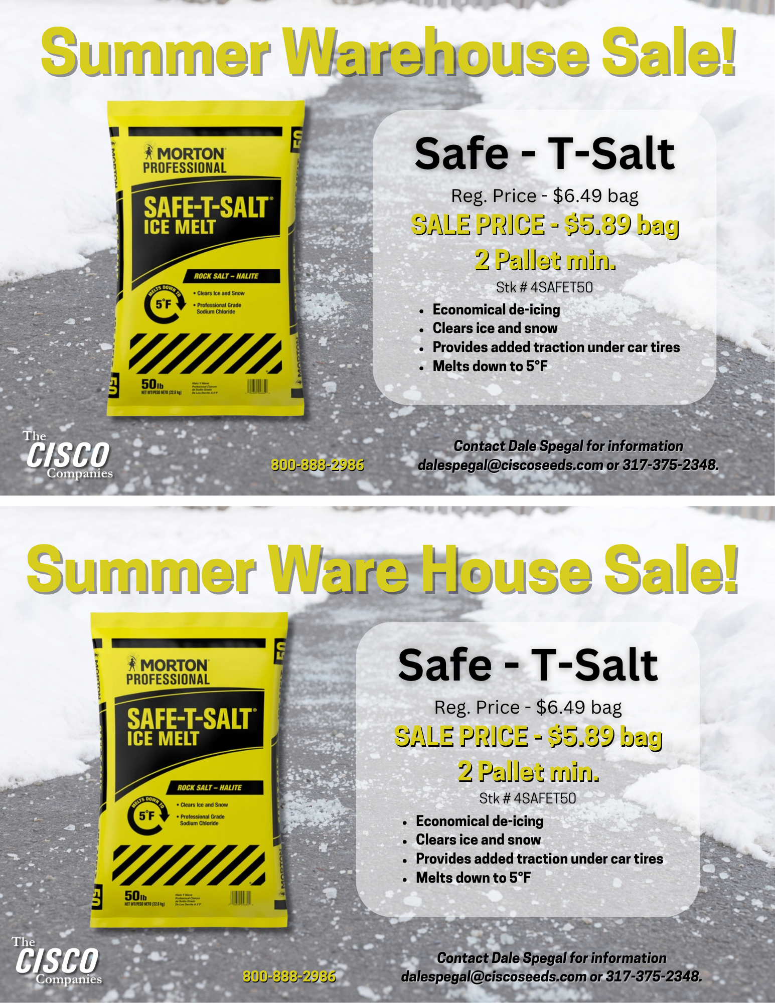 This is an invoice stuffer that I designed to promote the Morton Summer Warehouse Sale on ice melt.