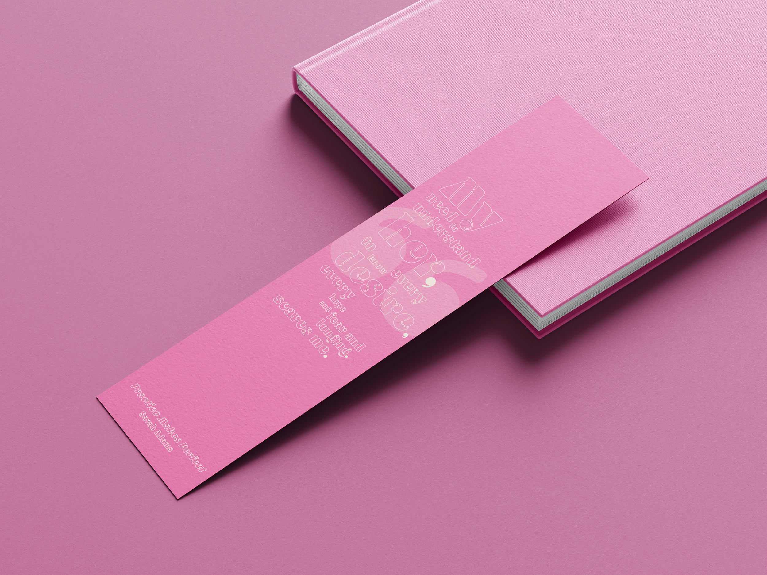 PRACTICE MAKES PERFECT
Book Written by Sarah Adams