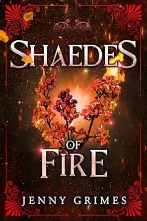 Shaedes of Fire (Book 2): A Soul Magic Adventure