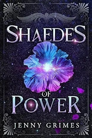 Shaedes of Power (Book 1): A Soul Magic Adventure