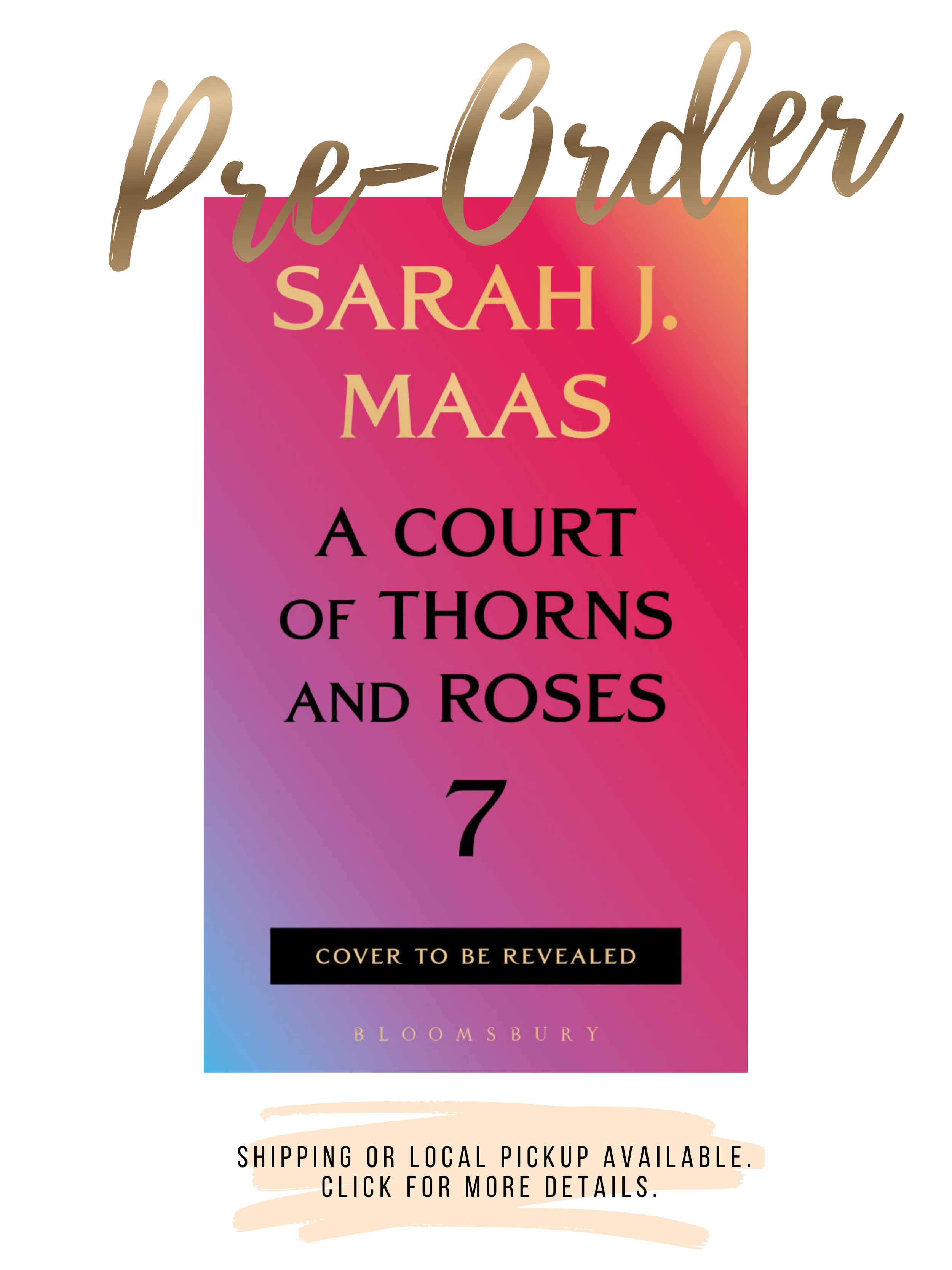 A Court of Thorns and Roses (Book 7) - Sarah J. Maas