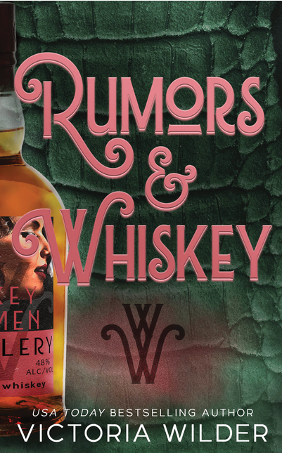 August Book Club 2026 - Rumors & Whiskey (The Whiskey Women #1)