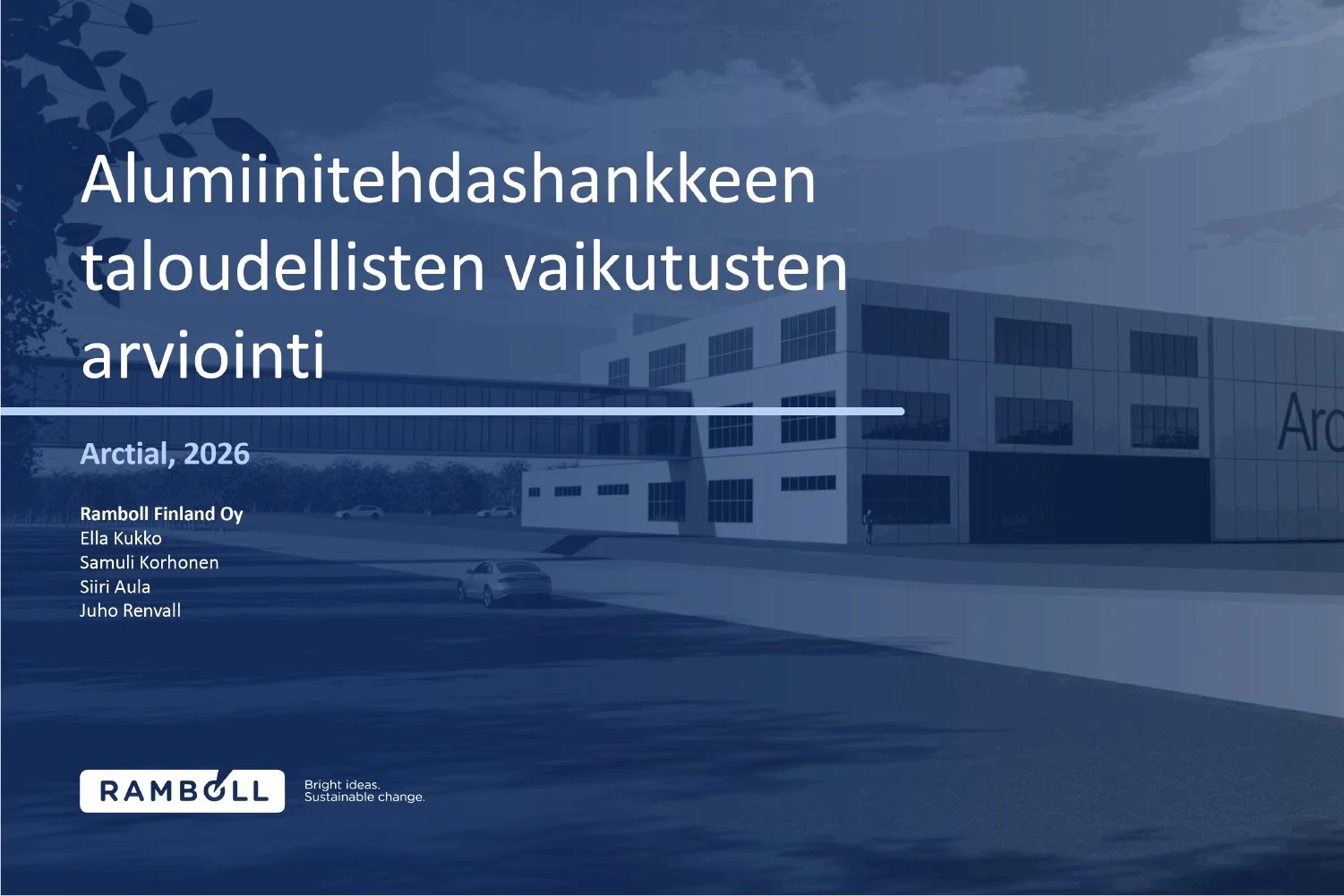 Ramboll's assessment indicates significant&nbsp;positive socio-economic impacts from the Arctial project for Finland