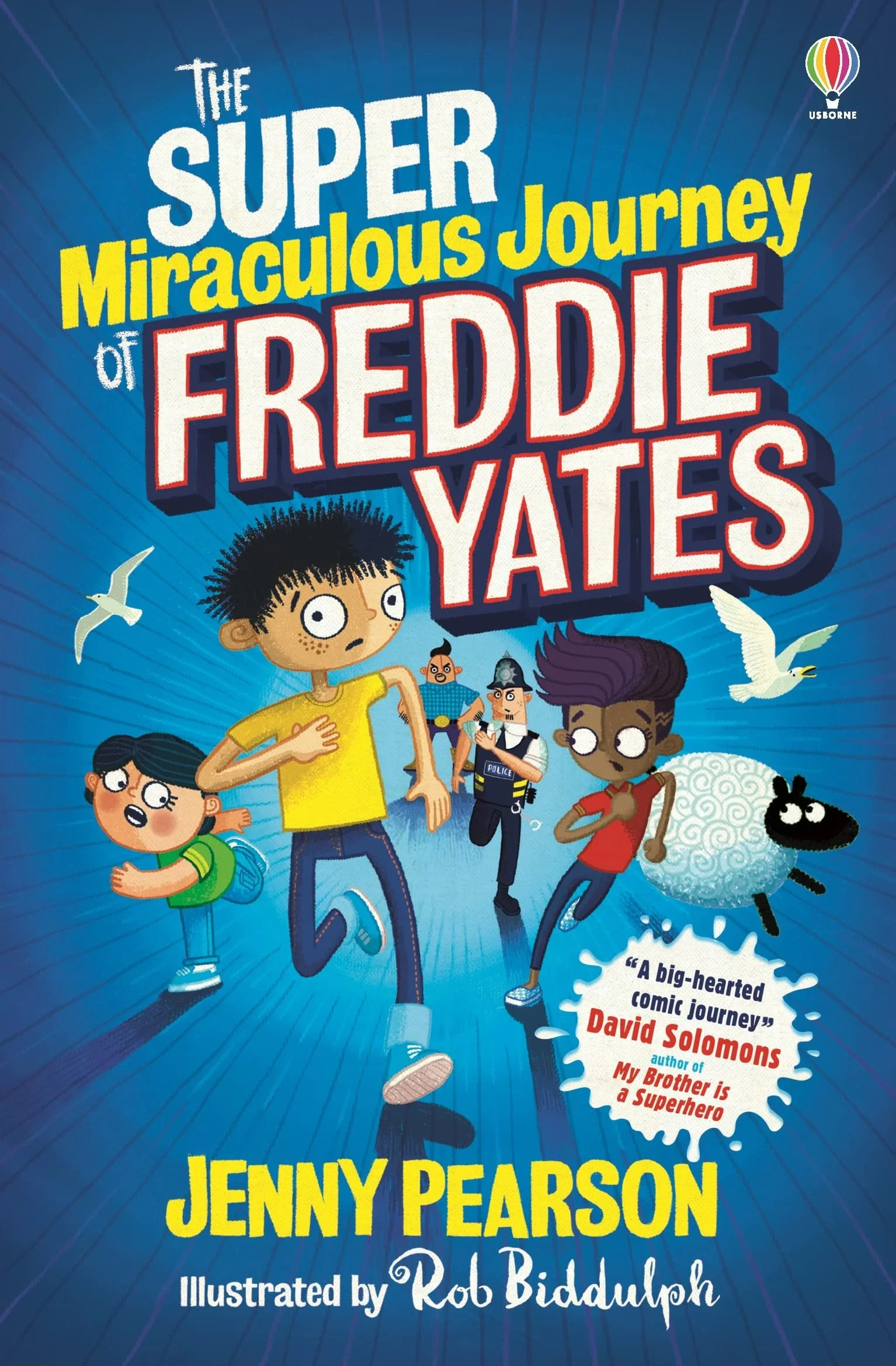 Year 6: The Super Miraculous Journey of Freddie Yates