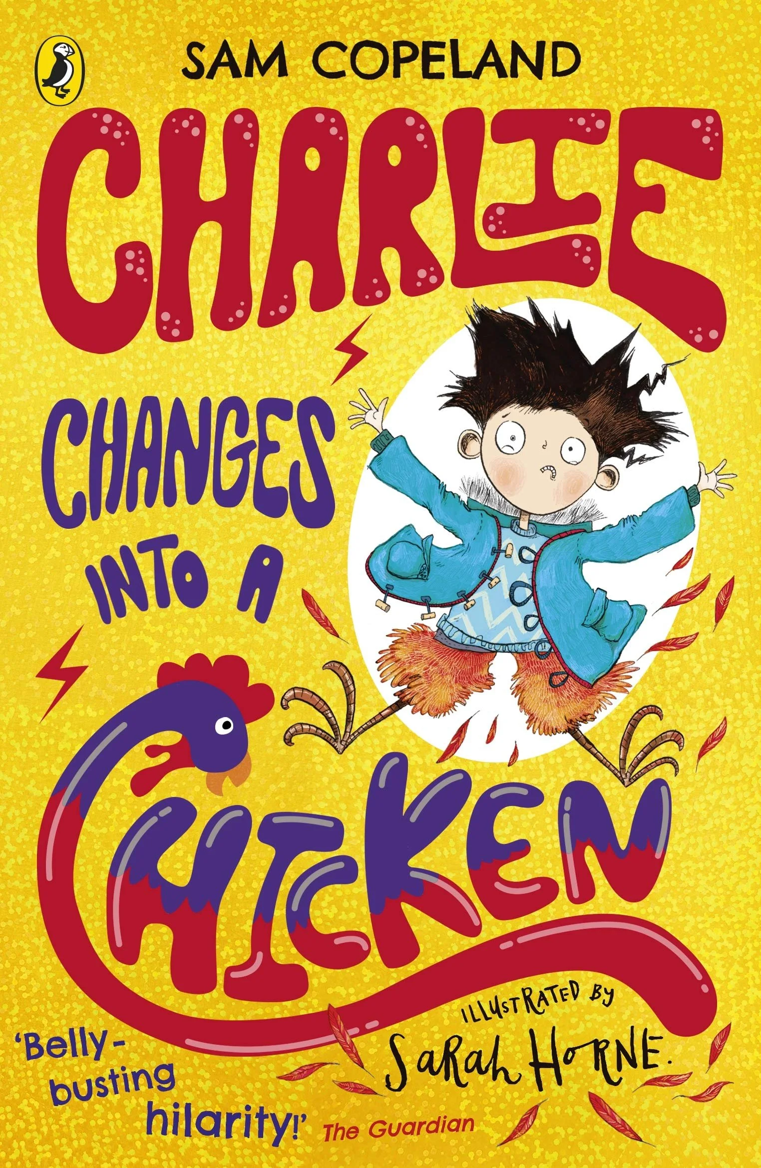 Year 3: Charlie Changes into a Chicken