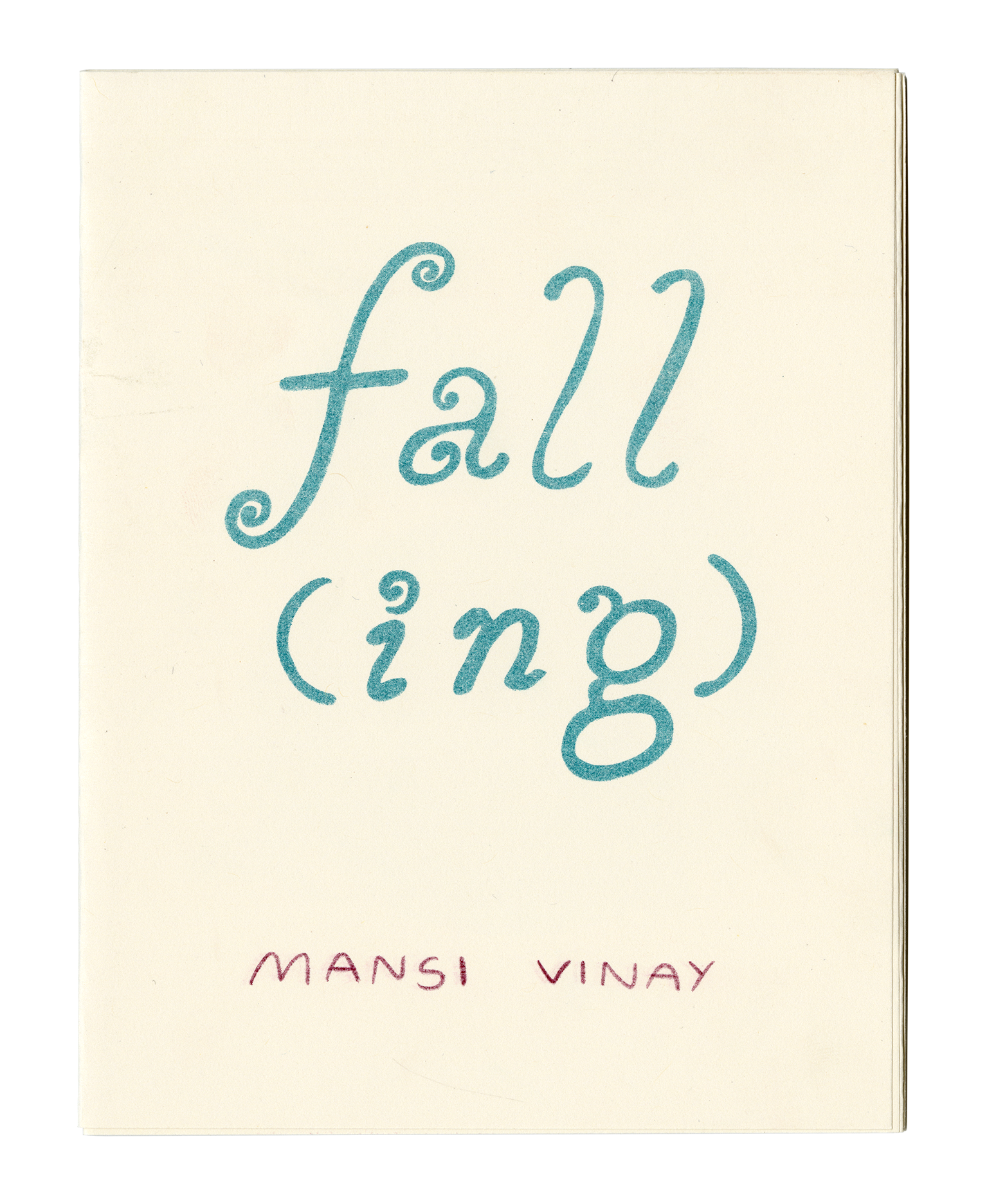 A one page zine created as a love letter to fall. Riso Printed using 3 colors.