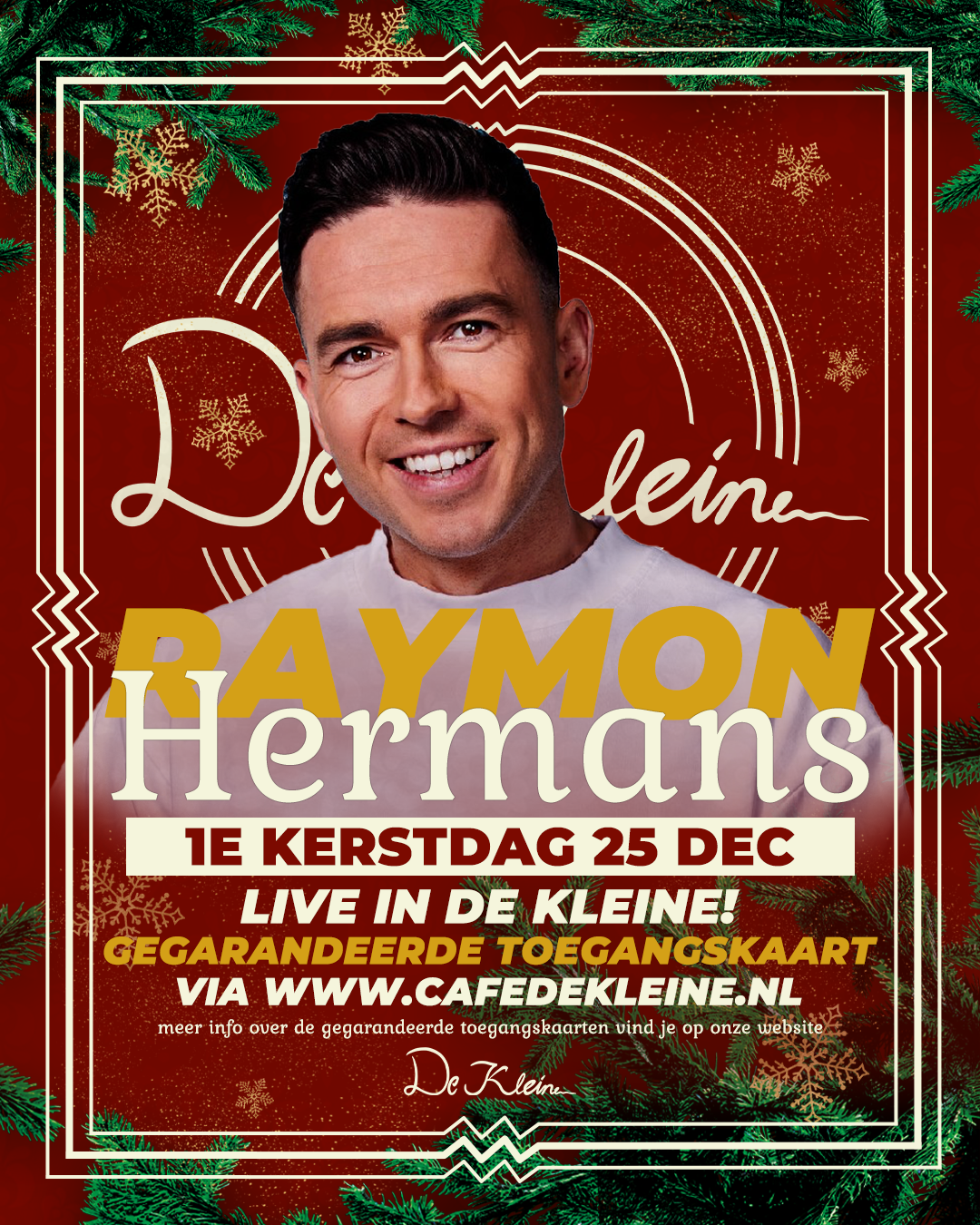 1e Kerstdag met Raymon Hermans