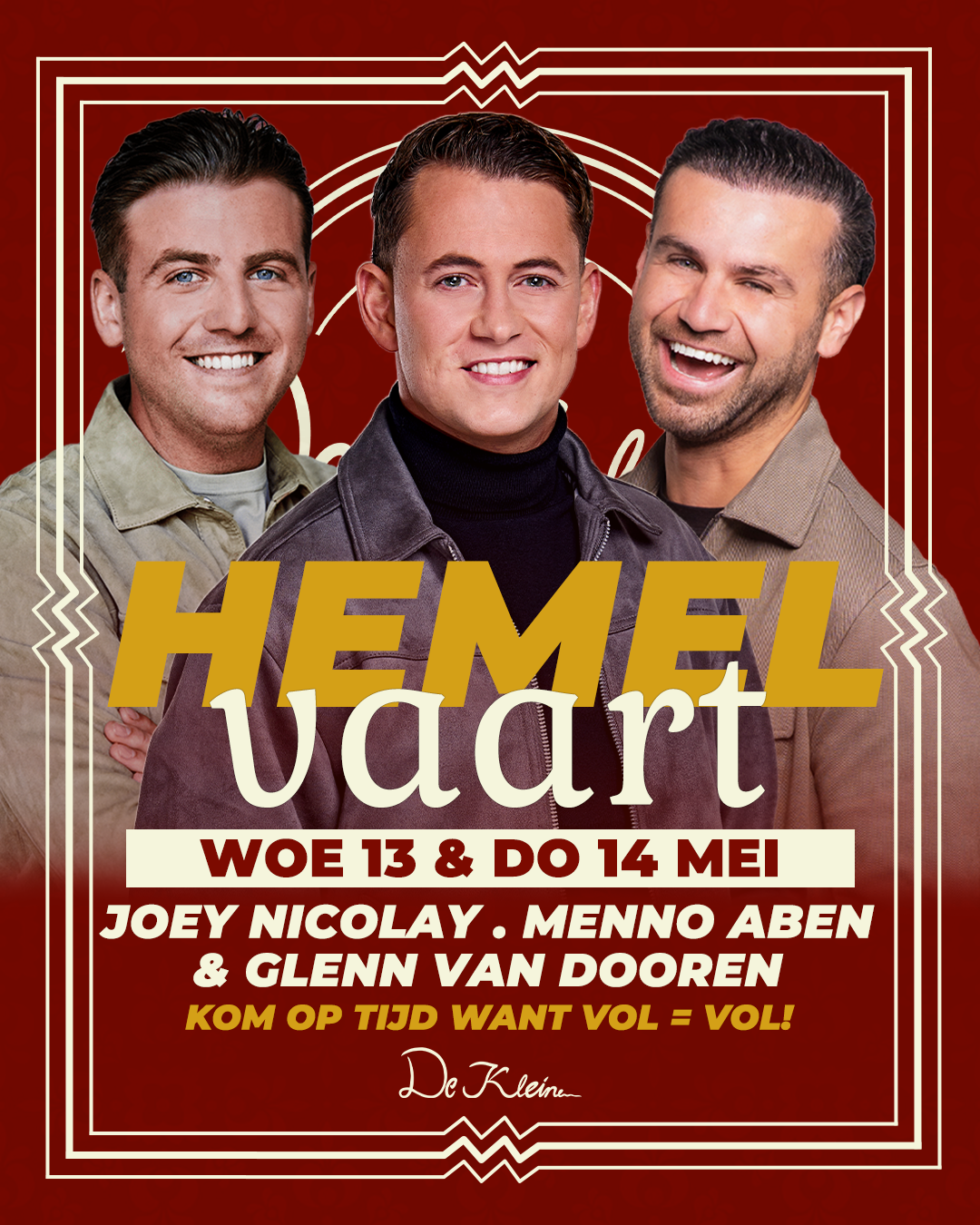 Hemelvaart met Joey Nicolay, Menno Aben &amp; Glenn van Dooren