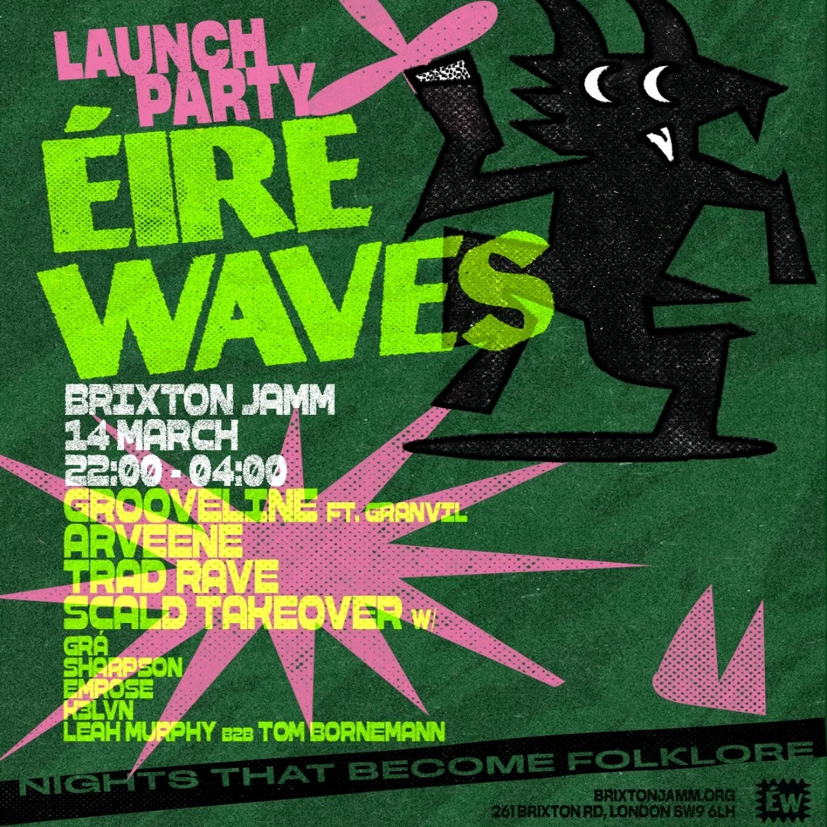Éirewaves Launch Party with Grooveline, Trad Rave, Arveene + Scald Takeover