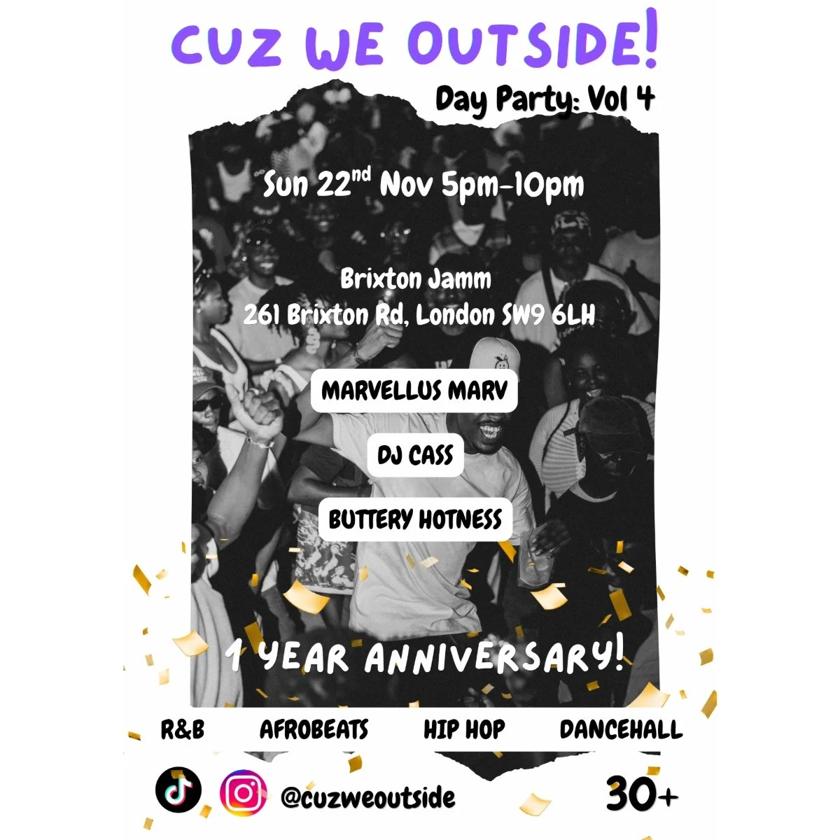 CUZ WE OUTSIDE 30+ DAY PARTY VOL 4