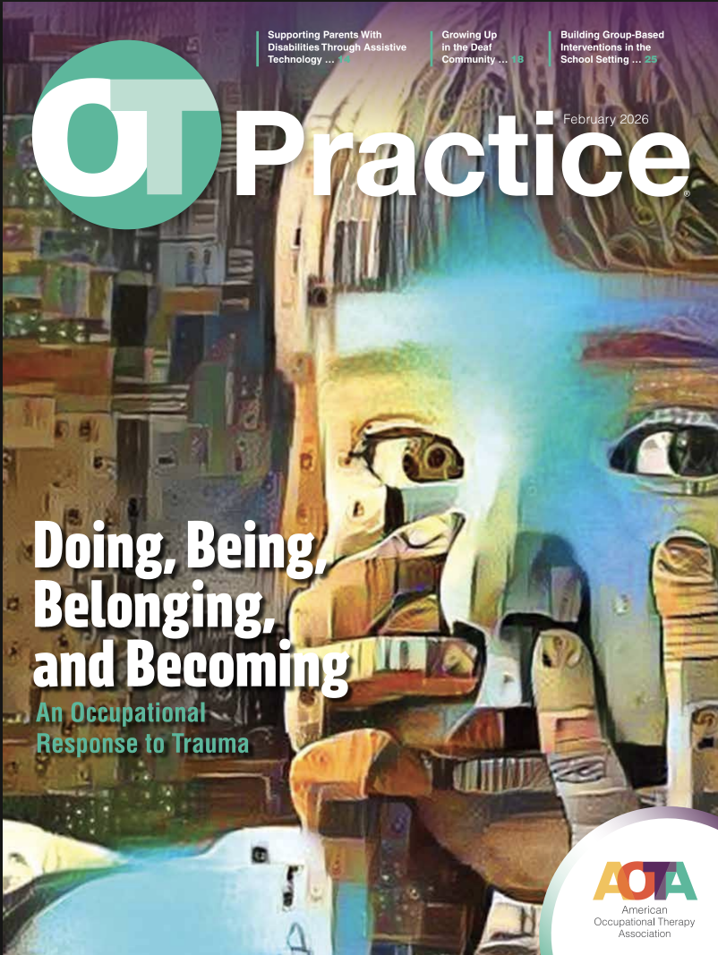 An illustrated magazine cover for OT Practice, February 2026 issue, featuring a stylized portrait of a human face with large expressive eyes, a focus on the theme of doing, being, belonging, and becoming in occupational therapy, with article topics at the top and the American Occupational Therapy Association logo at the bottom.