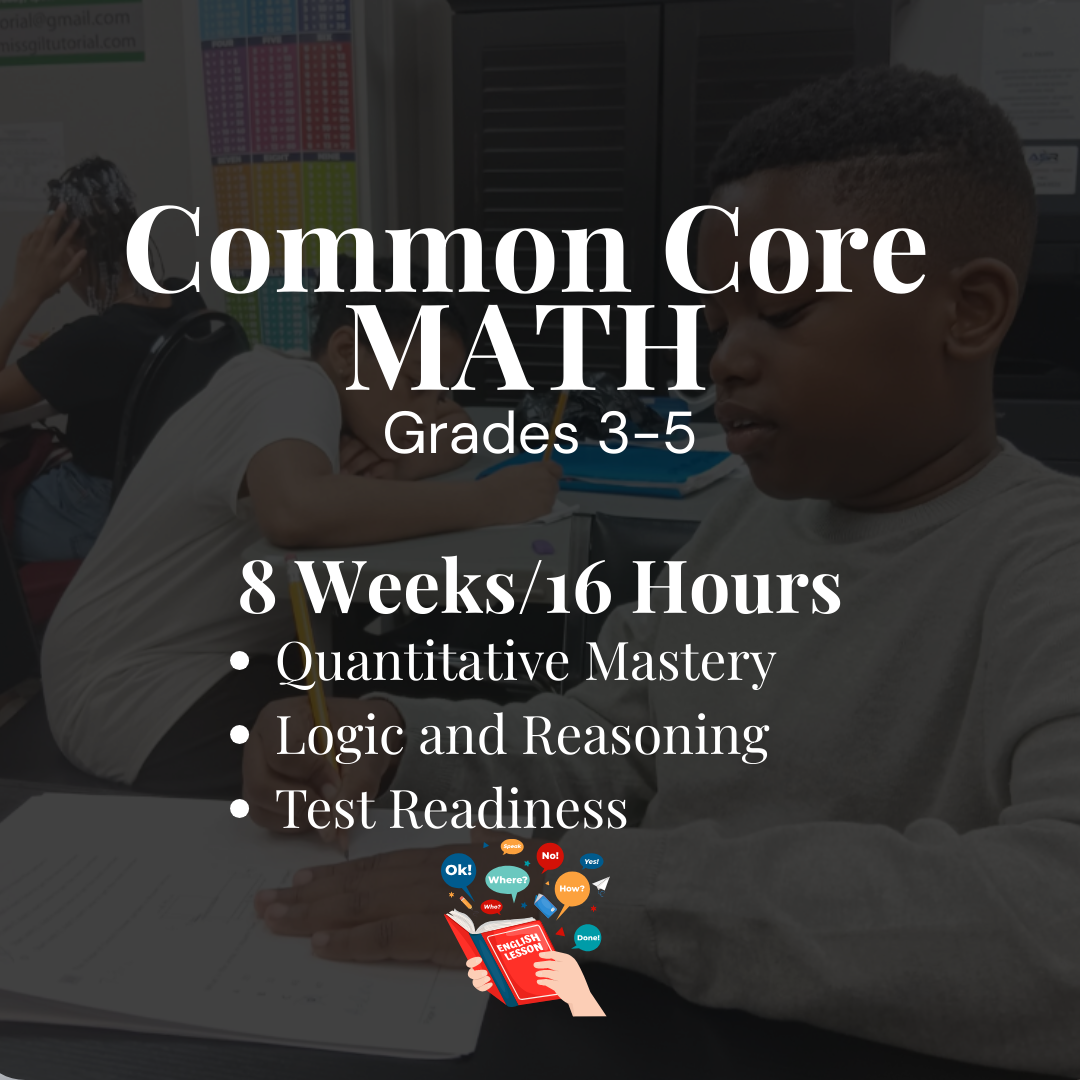 Product cover for Common Core Math grades 3-5 course. Highlights include 8 weeks, 16 hours of instruction, focusing on quantitative mastery, logic and reasoning, and test readiness.