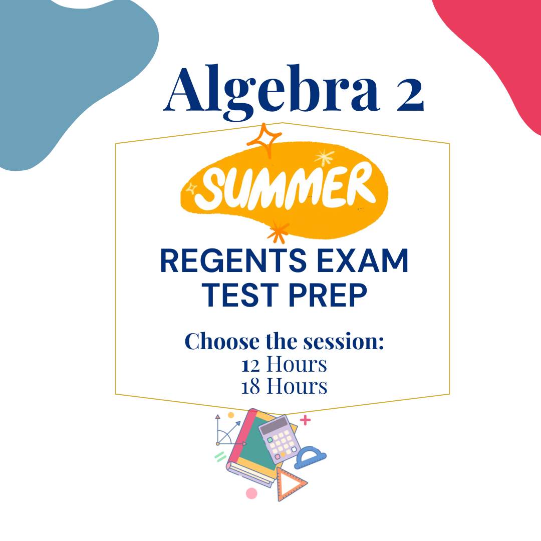 Algebra 2 REGENTS Test Prep - August 2026
