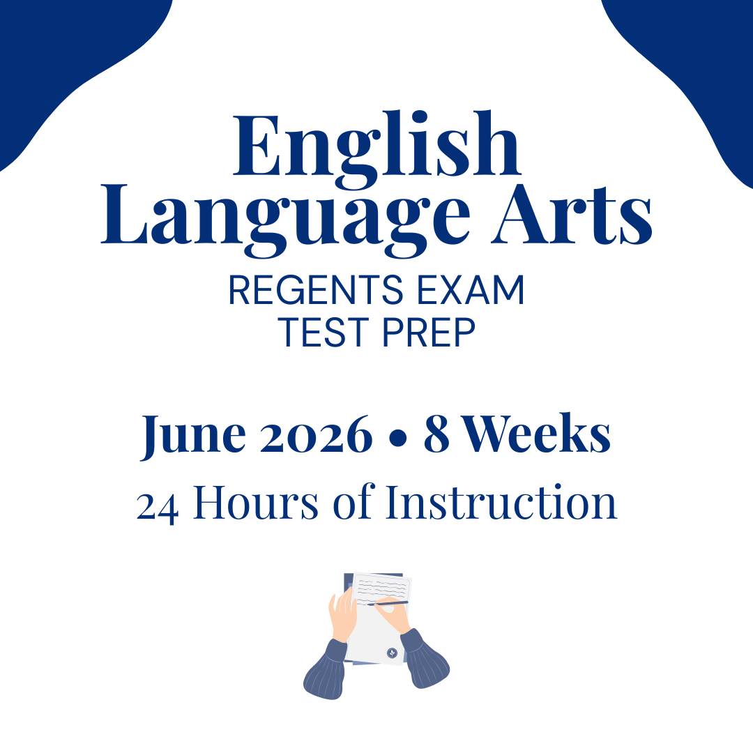 English Language Arts REGENTS EXAM Test Prep for June 2026 - 8 Weeks/24 hours