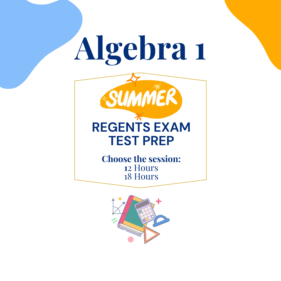 Algebra 1 REGENTS Test Prep - August 2026