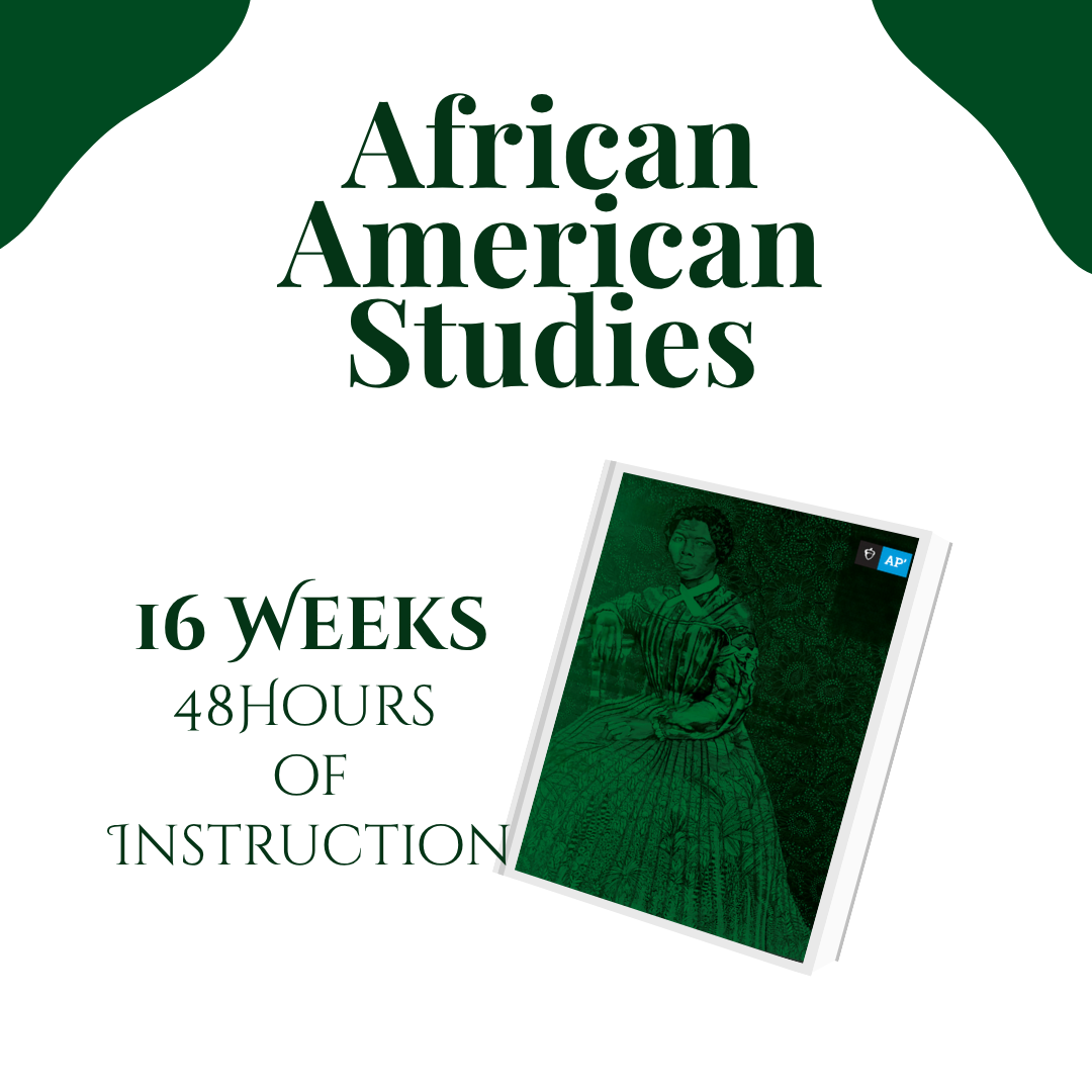 AP African American Studies: 16-Week Leadership Track