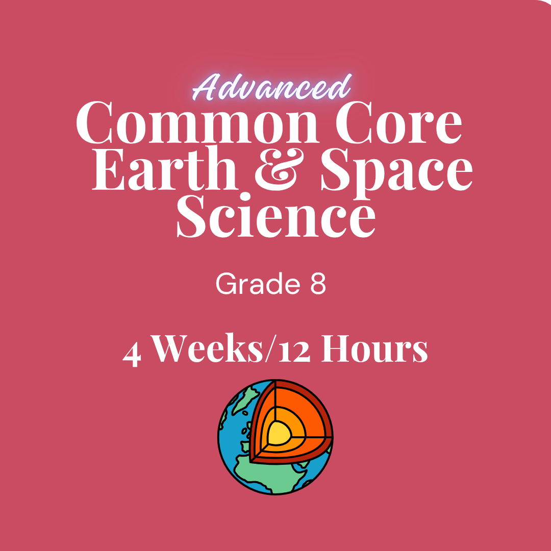 Common Core Regents Earth & Space Science Grade 8 for 4 weeks/12 hours