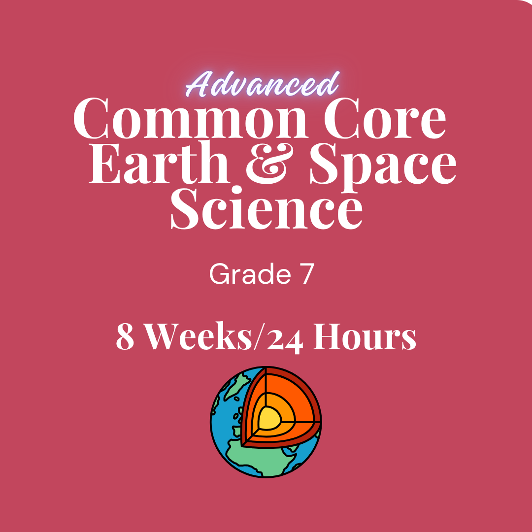 Common Core Regents Earth & Space Science Grade 7 for 8 weeks/24 hours