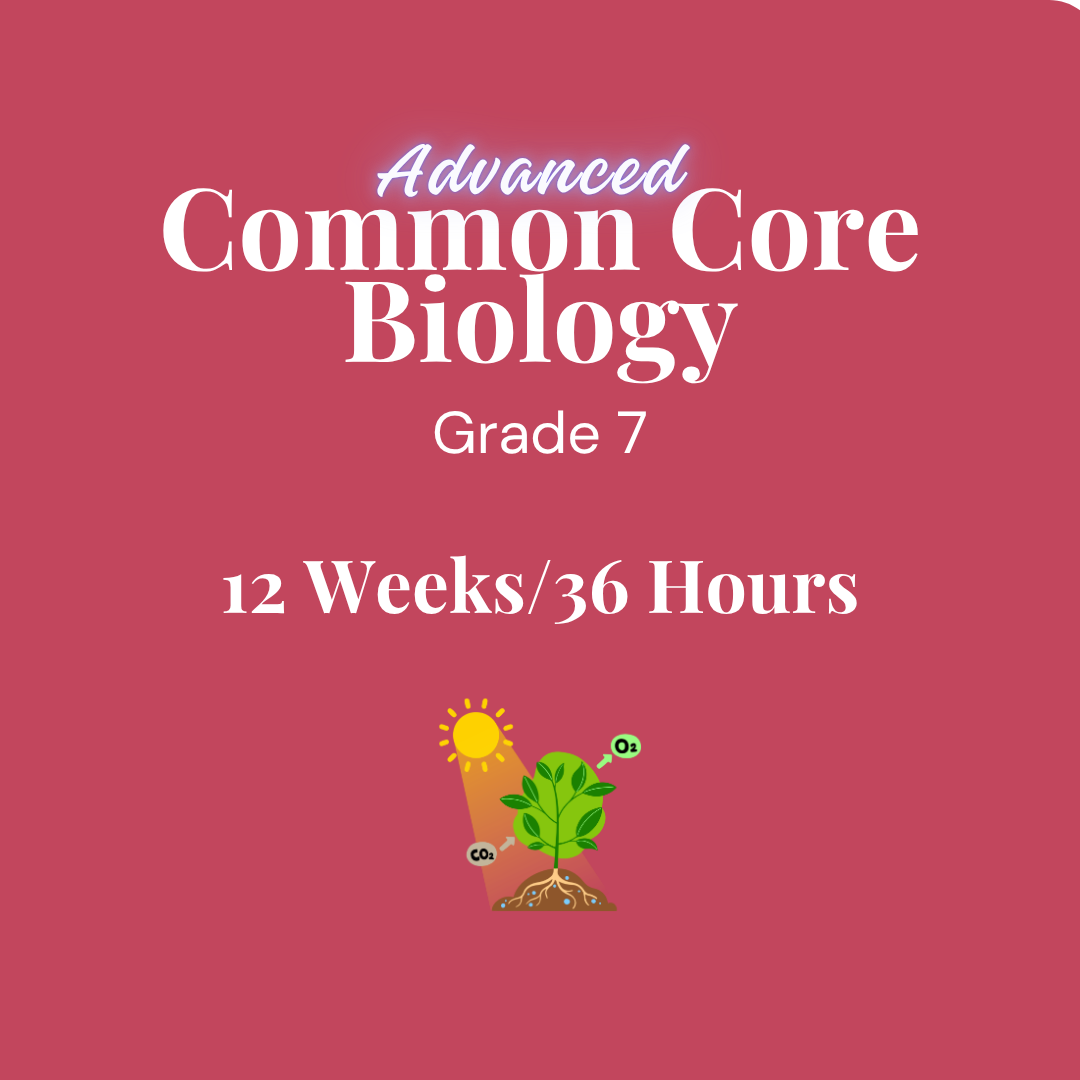 Common Core Regents Biology Grade 7 for 12 weeks/36 hours