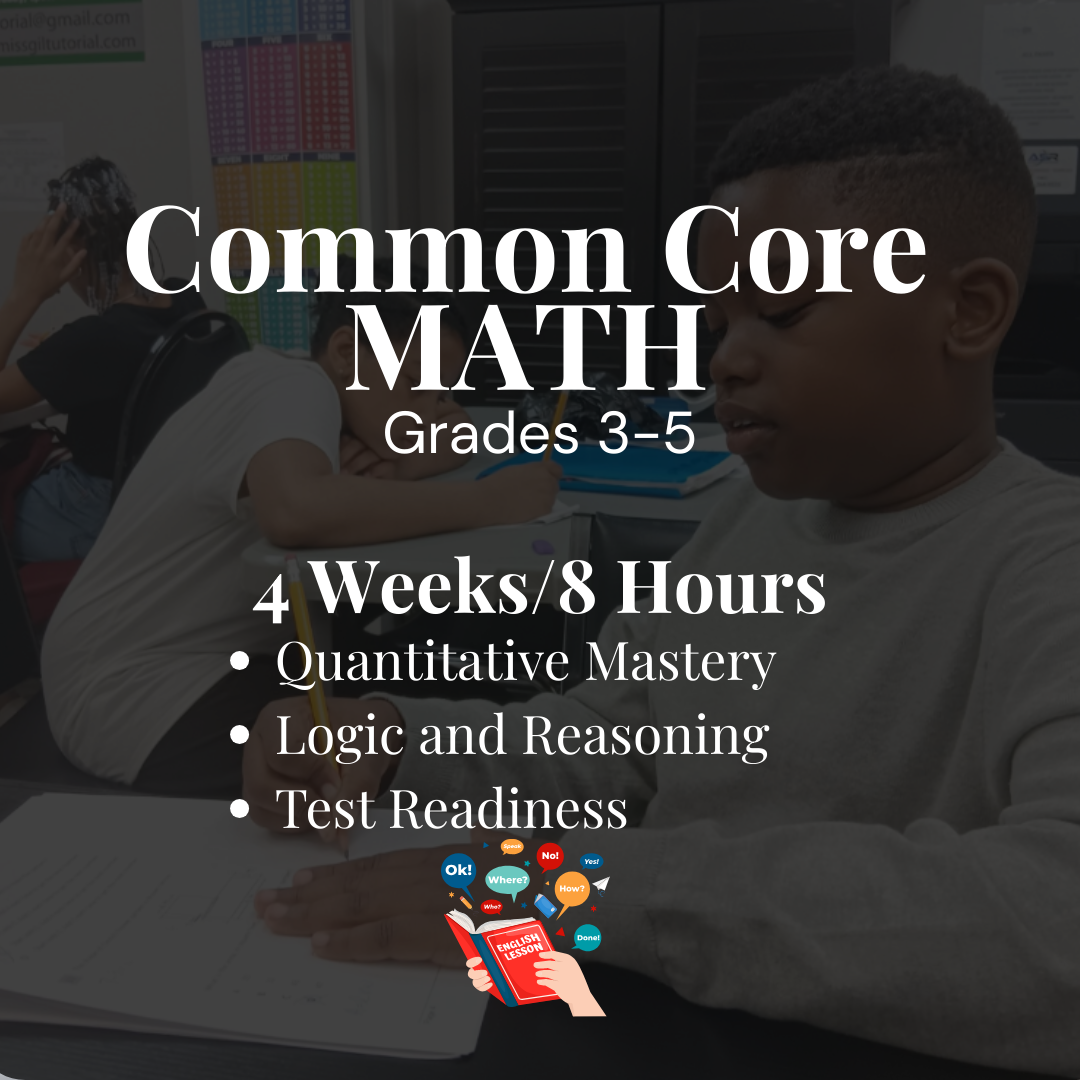 Product cover for Common Core MATH class - grades 3-5, lasting 4 weeks or 8 hours, focusing on quantitative mastery, logic and reasoning, and test readiness.