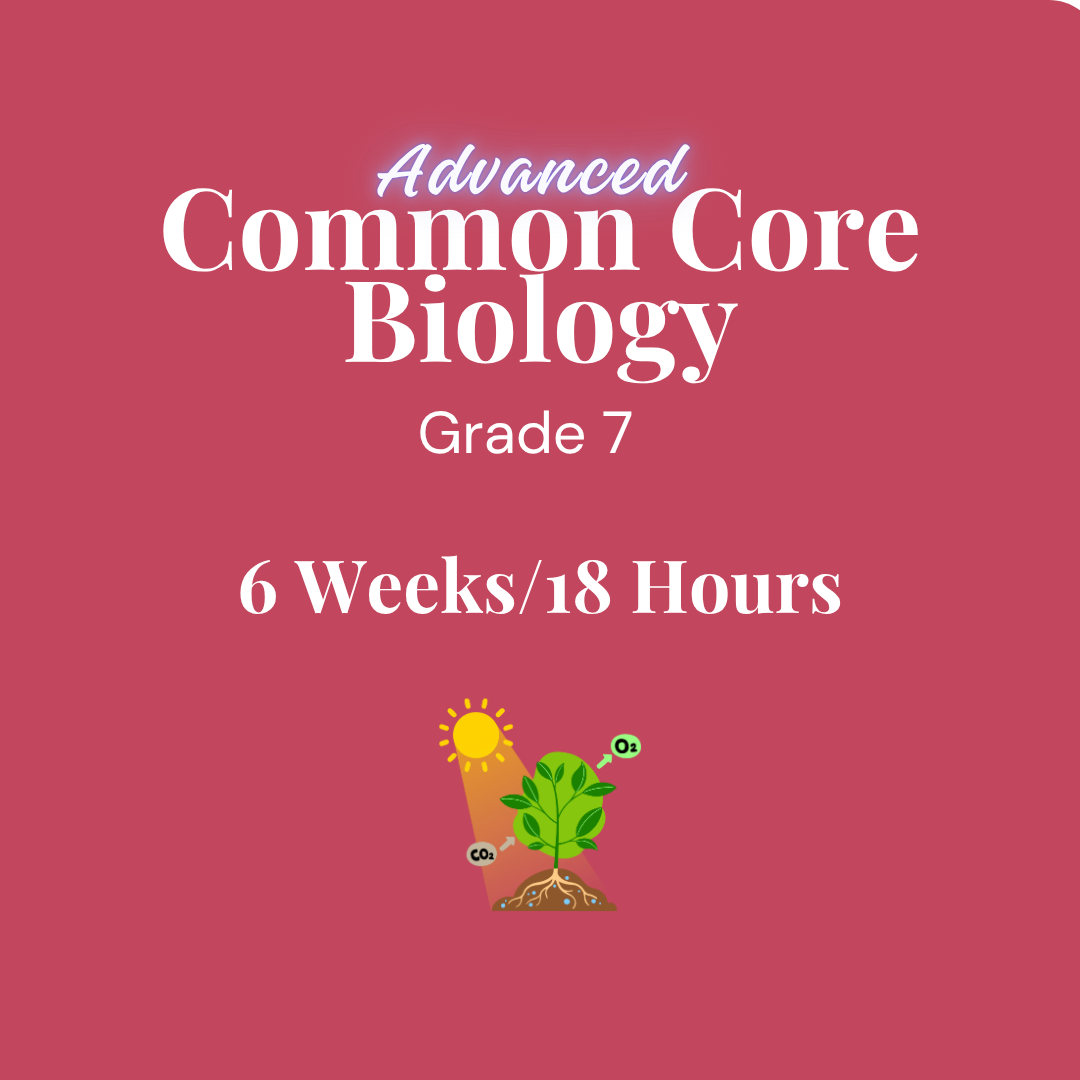 Common Core Regents Biology Grade 7 for 6 weeks/18 hours