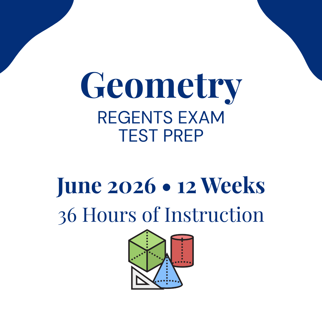 Geometry REGENTS EXAM Test Prep for - 12 Weeks/36 hours