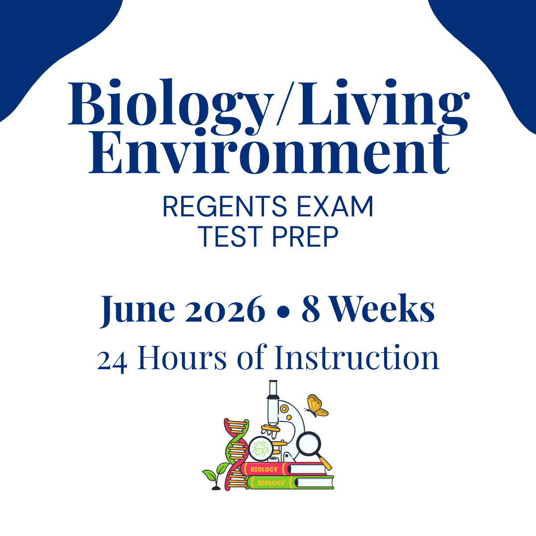 Biology/Living Environment REGENTS EXAM Test Prep for June 2026 - 8 weeks/24 hours