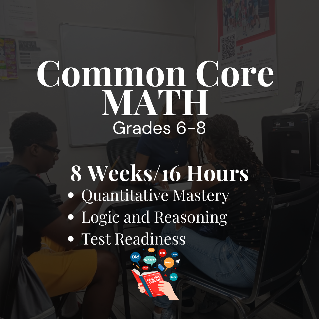 Common Core Mathematics Grades 6-8 Test Prep for 8 Weeks/16 hours