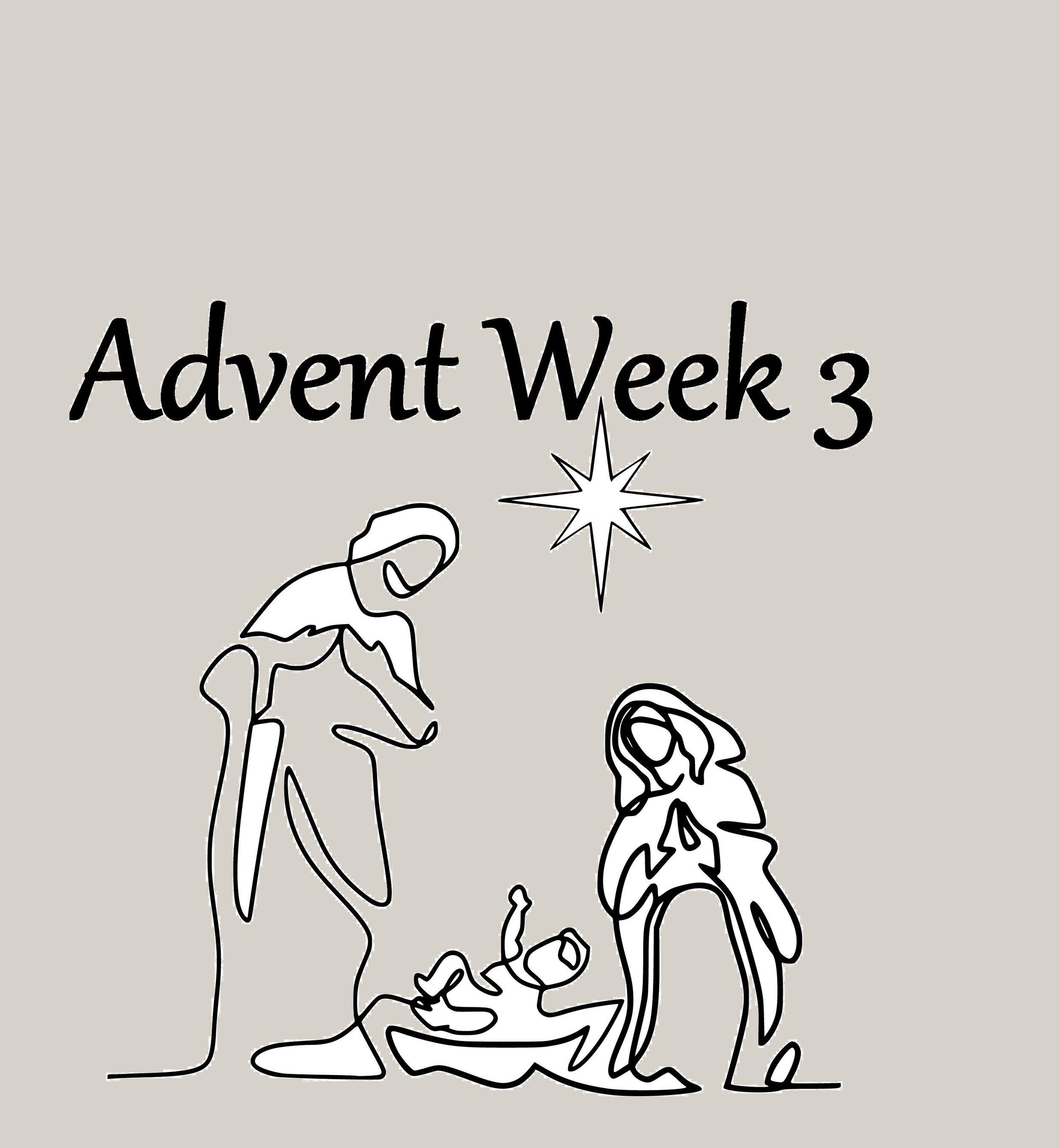 Advent Week 3