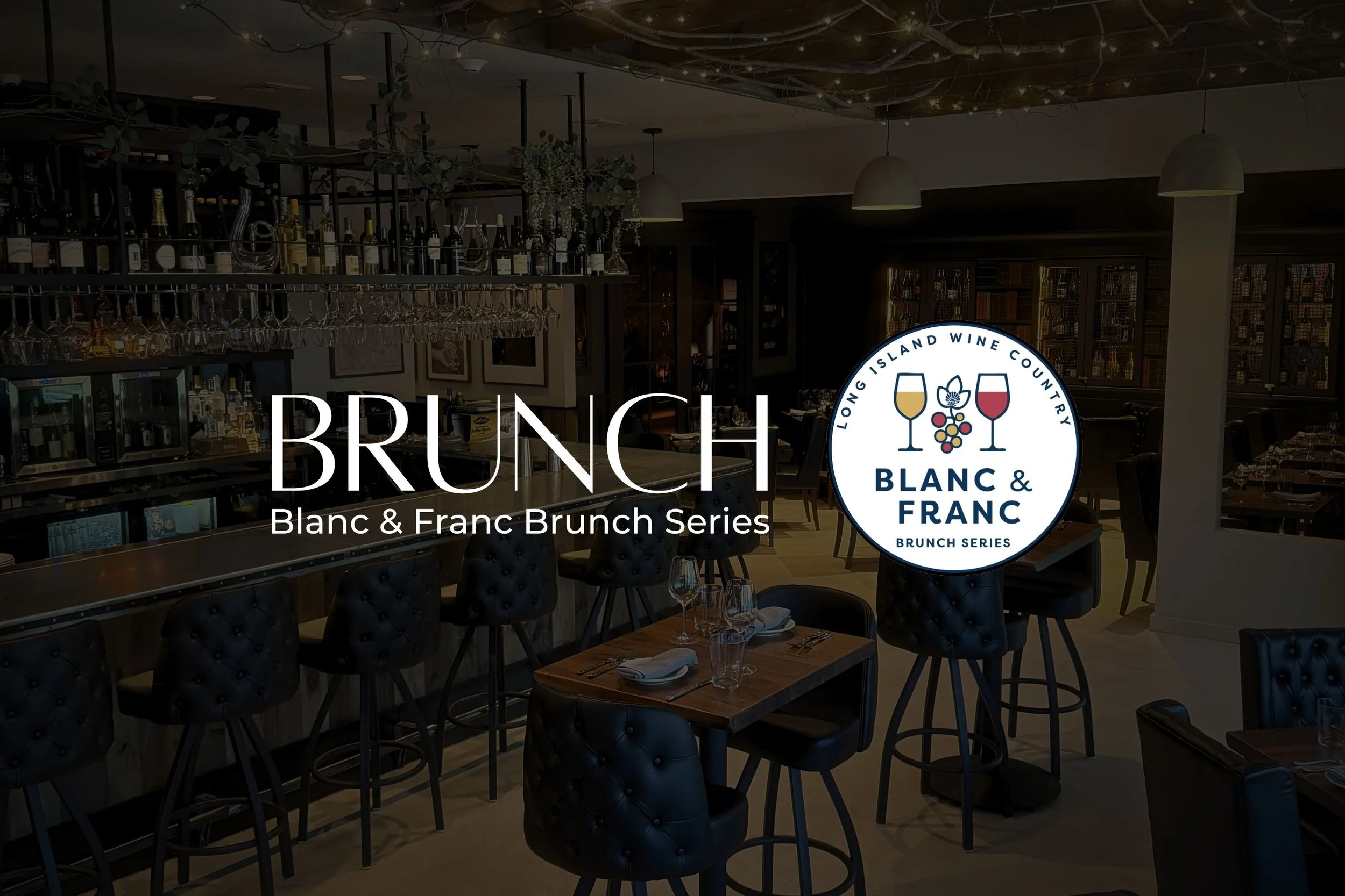 Blanc & Franc Brunch Series