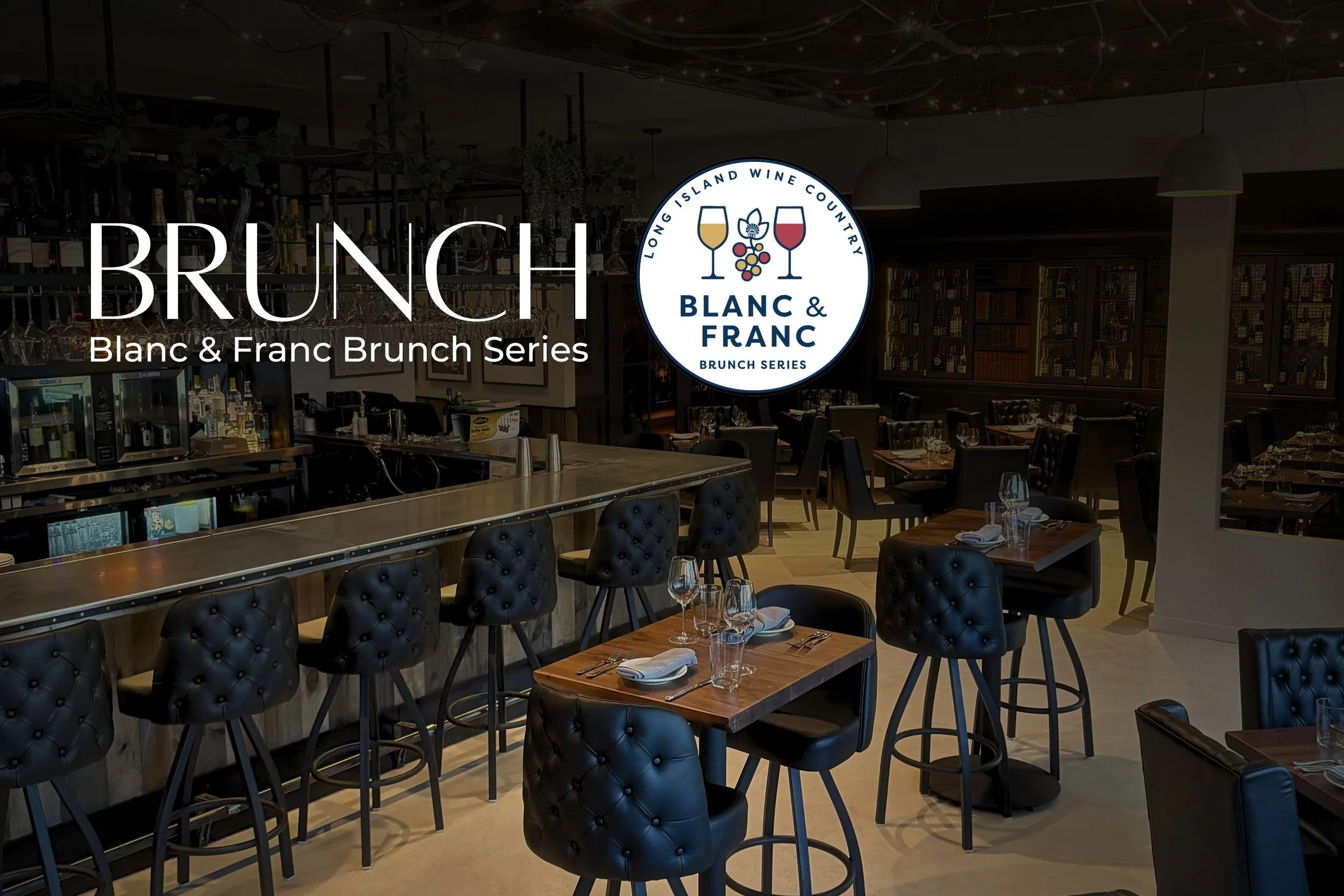 Blanc & Franc Brunch Series