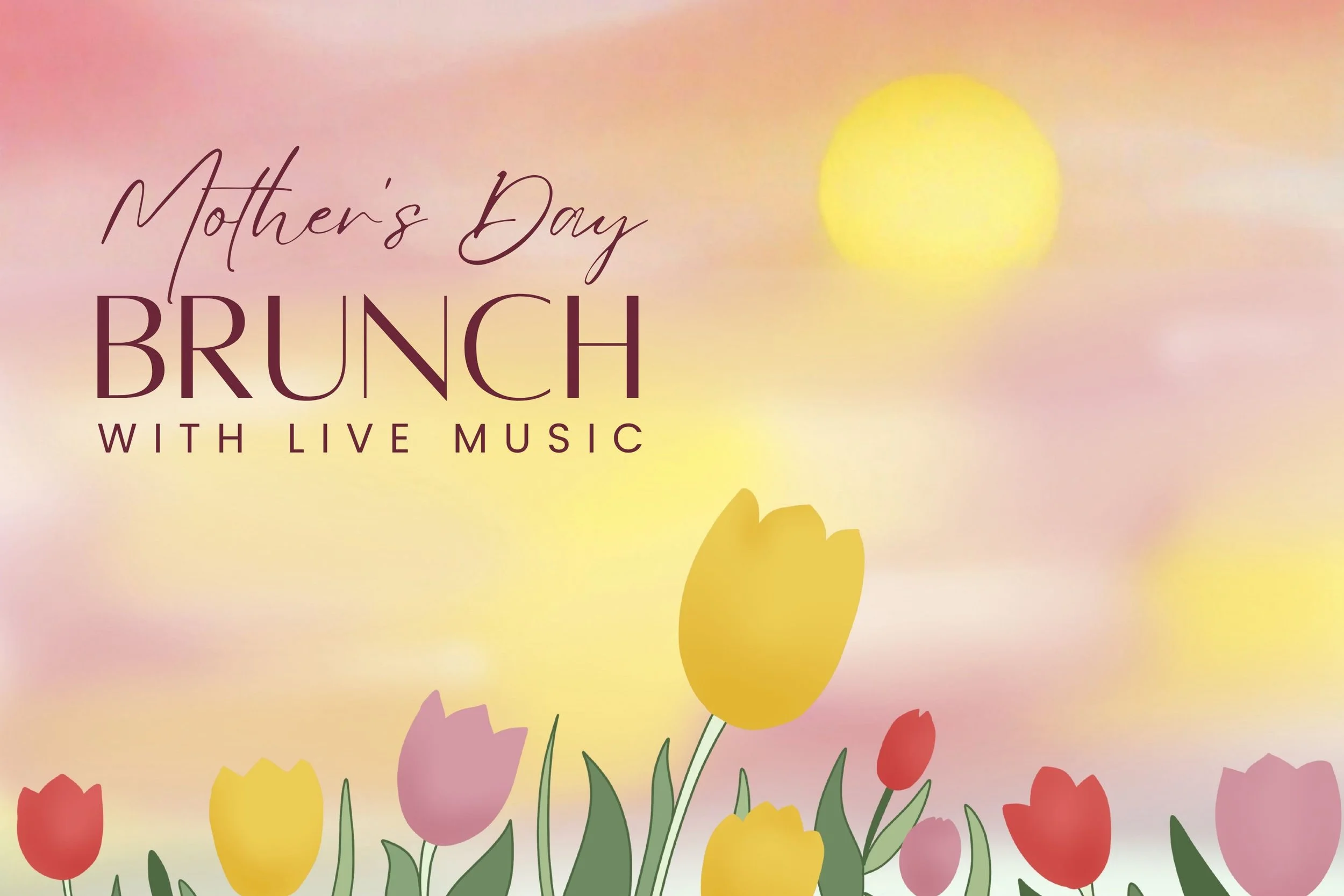 Mother's Day Brunch with Live Music