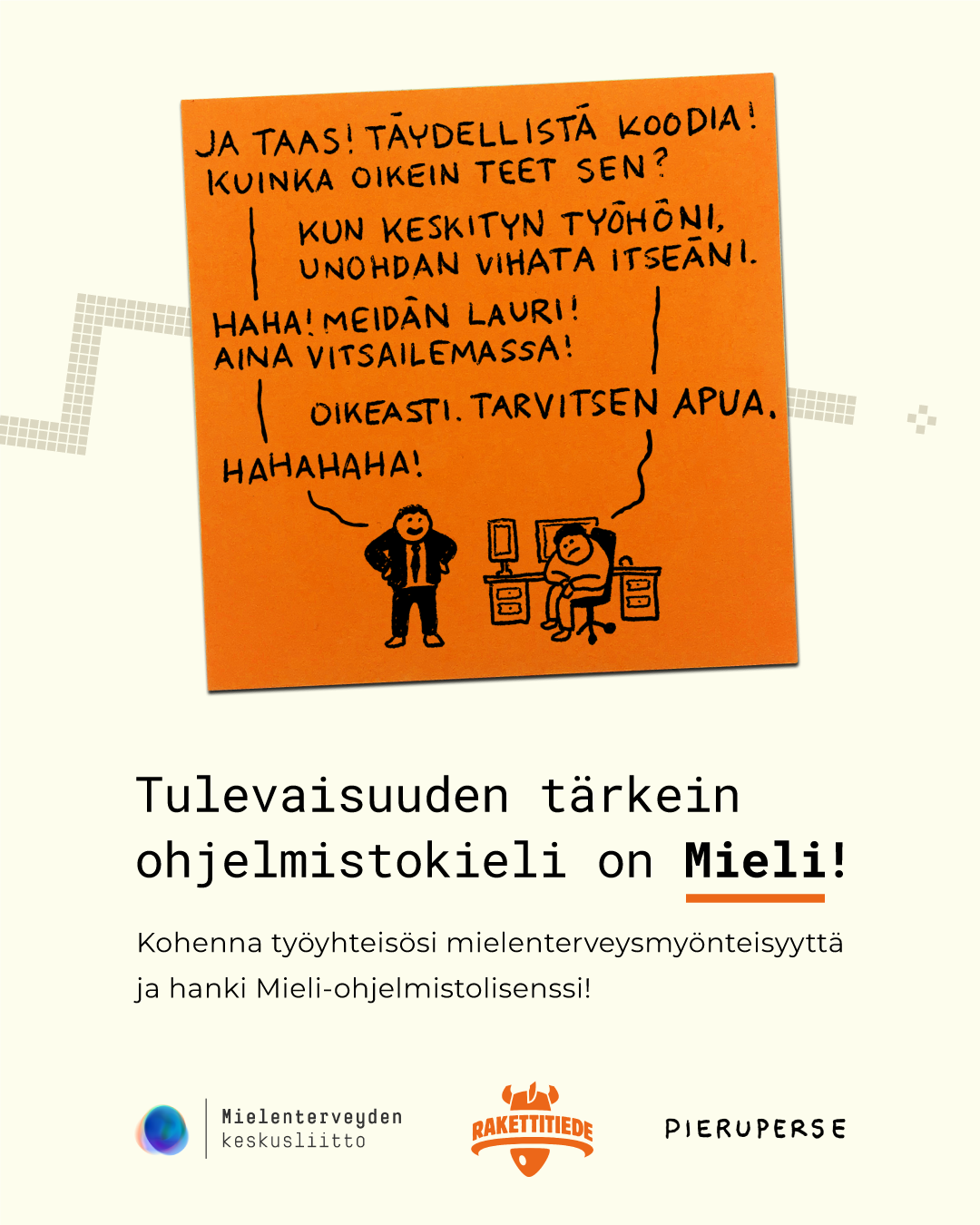 Mielenterveyden keskusliitto x Rakettitiede x Pieruperse campaign ad, 2021