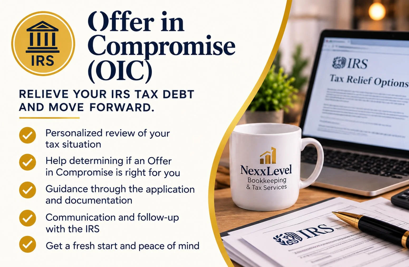 NexxLevel IRS Offer in Compromise assistance in Lacey, WA, helping taxpayers explore tax debt relief eligibility, applications and documentation.