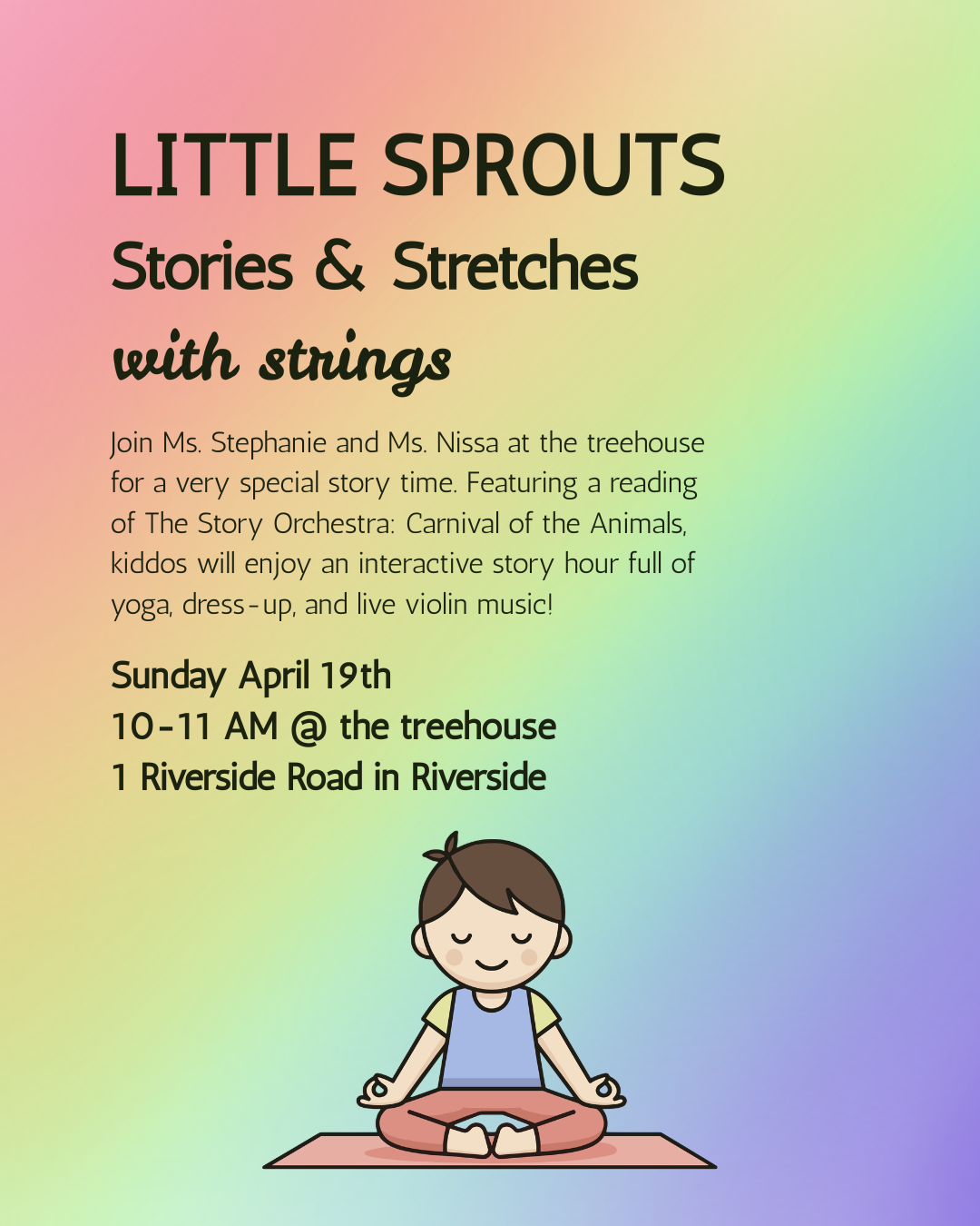 Little Sprouts: Stories and Stretches with Strings